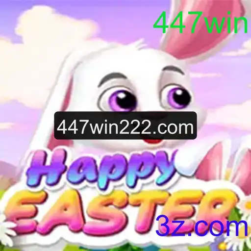 Descubra o Mundo Divertido de HappyEaster e a Palavra-Chave Surpresa 447win