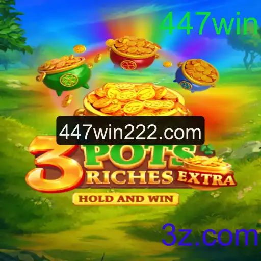 Guia Completo para o Jogo 3potsExtra: Dominando a Palavra-Chave 447win